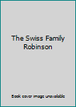 Hardcover The Swiss Family Robinson Book