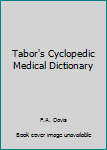 Hardcover Tabor's Cyclopedic Medical Dictionary Book