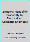Paperback Solutions Manual for Probability for Electrical and Computer Engineers Book