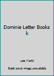 Paperback Dominie Letter Books k Book