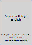 Hardcover American College English Book