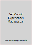 DVD Jeff Corwin Experience: Madagascar Book