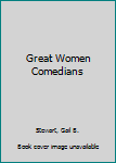 Hardcover Great Women Comedians Book