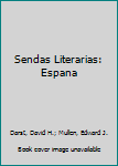 Paperback Sendas Literarias: Espana Book