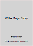 Hardcover Willie Mays Story Book