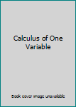 Hardcover Calculus of One Variable Book