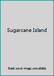 Unknown Binding Sugarcane Island Book