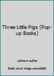 Hardcover Three Little Pigs (Pop-up Books) Book