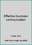 Unknown Binding Effective business communication Book