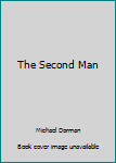 Hardcover The Second Man Book