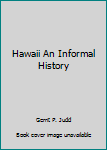 Mass Market Paperback Hawaii An Informal History Book
