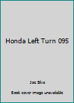 Unknown Binding Honda Left Turn 095 Book