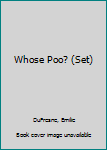 Paperback Whose Poo? (Set) Book