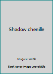 Paperback Shadow chenille Book