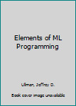 Paperback Elements of ML Programming Book