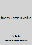 Paperback franny k stein invisible [Spanish] Book