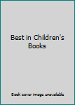 Hardcover Best in Children's Books Book