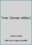 Unknown Binding Time- (Korean edition) [Korean] Book