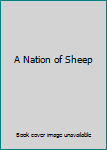 Mass Market Paperback A Nation of Sheep Book