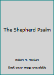 Paperback The Shepherd Psalm Book