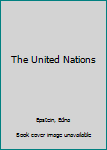 Hardcover The United Nations Book