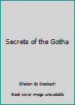 Hardcover Secrets of the Gotha Book