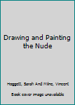 Hardcover Drawing and Painting the Nude Book