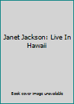 DVD Janet Jackson: Live In Hawaii Book