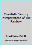 Paperback Twentieth Century Interpretations of The Rainbow Book