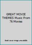 Paperback GREAT MOVIE THEMES Music From 76 Movies Book