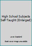 Hardcover High School Subjects Self-Taught (Enlarged) Book
