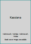 Paperback Kassiana Book