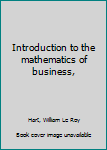 Unknown Binding Introduction to the mathematics of business, Book