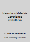 Paperback Hazardous Materials Compliance Pocketbook Book