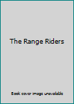 The Range Riders