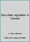 Unknown Binding Securities regulation in Canada Book