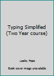 Unknown Binding Typing Simplified (Two Year course) Book