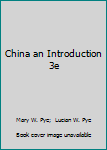Hardcover China an Introduction 3e Book