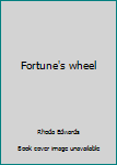 Hardcover Fortune's wheel Book