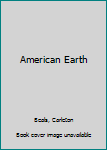 Hardcover American Earth Book