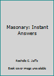 Paperback Masonary: Instant Answers Book