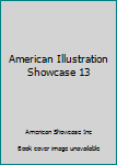 Paperback American Illustration Showcase 13 Book