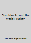 DVD Countries Around the World: Turkey Book
