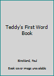 Hardcover Teddy's First Word Book