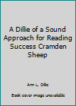 Pamphlet A Dillie of a Sound Approach for Reading Success Cramden Sheep Book