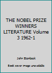 Unknown Binding THE NOBEL PRIZE WINNERS LITERATURE Volume 3 1962-1 Book