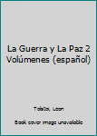 Leather Bound La Guerra y La Paz 2 Volúmenes (español) Book