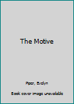 Hardcover The Motive Book