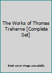 Hardcover The Works of Thomas Traherne [Complete Set] Book