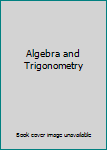 Unknown Binding Algebra and Trigonometry Book
